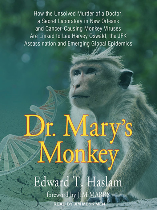 Title details for Dr. Mary's Monkey by Edward T. Haslam - Available